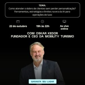 MASTER CLASS OSKAR KEDOR - Gestão 360º de Agências de Alto Padrão | Módulo 2 Gestão e Desenvolvimento de Negócios